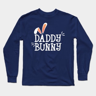 Simple and Cute Daddy Bunny Easter Typography Long Sleeve T-Shirt